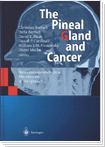 Experimental studies of the pineal gland preparation Epithalamin The pineal gland and cancer