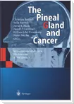 Experimental studies of the pineal gland preparation Epithalamin The pineal gland and cancer